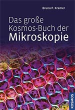 Kosmos-Buch der Mikroskopie