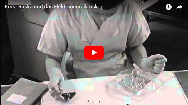 Ernst Ruska und das Elektronenmikroskop